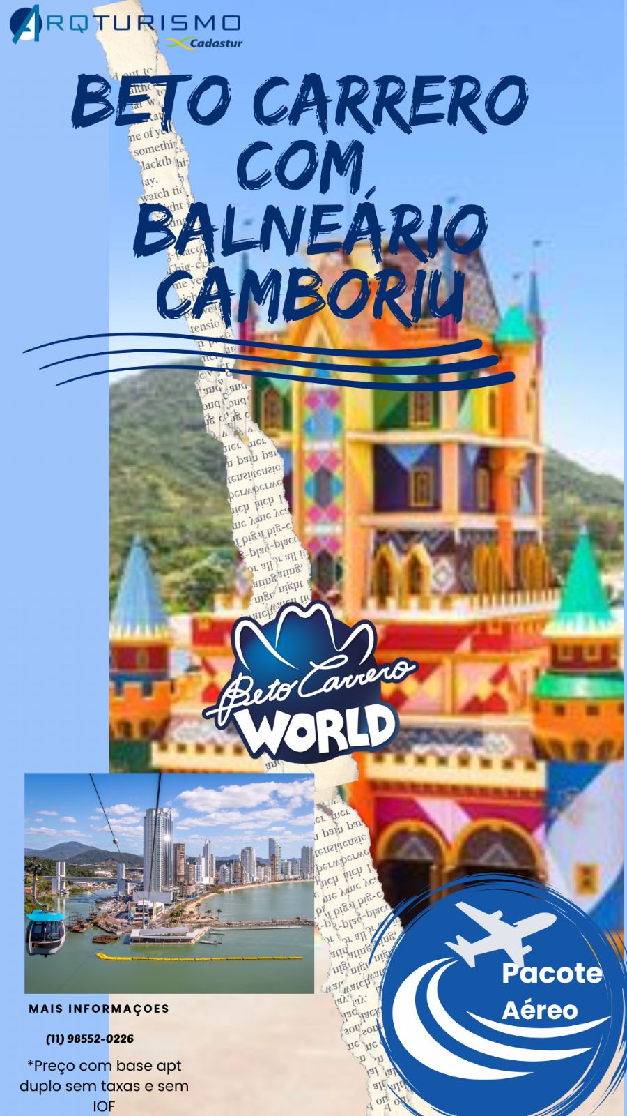 Beto Carrero e Balneário Camboriú – Diversão e Encanto com Arqturismo